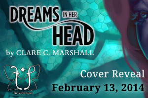 Cover Reveal: Dreams in Her Head (Sparkstone #2) by Clare Marshall