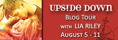 Blog Tour: Upside Down by Lia Riley