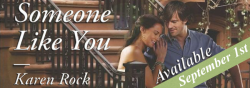 Book Blitz: Someone Like You by Karen Rock