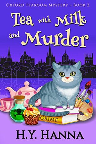 Tea with Milk and Murder (Oxford Tearoom Mysteries #2)
