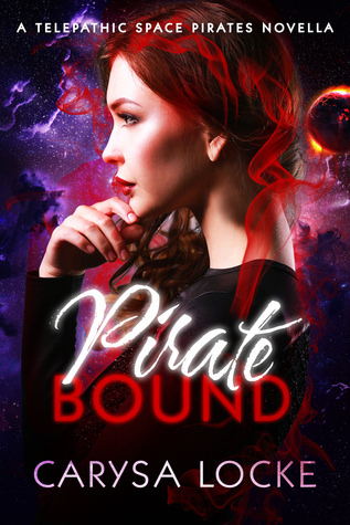 Pirate Bound (Telepathic Space Pirates #0.5)