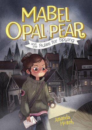 Mabel Opal Pear and the Rules For Spying 