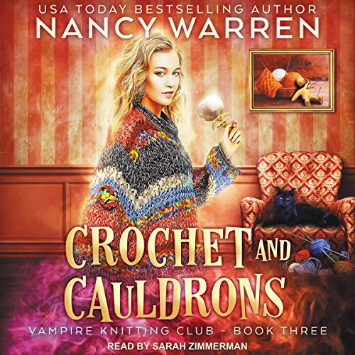 Review: Crochet and Cauldrons by Nancy Warren