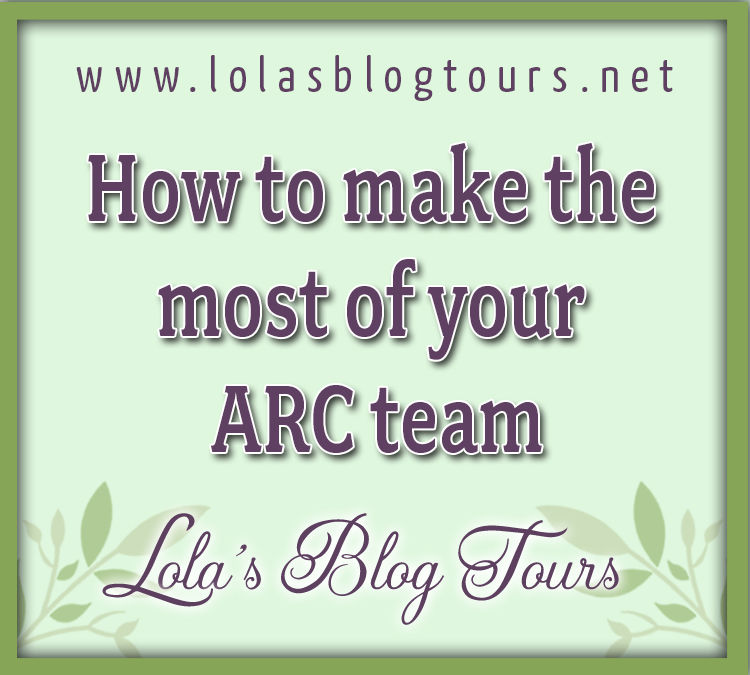 light green graphic with purple text on it saying: how to make the most of your ARC team