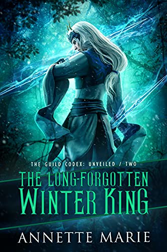 Review: The Long-Forgotten Winter King by Annette Marie