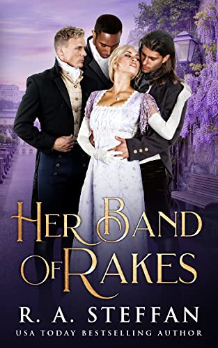 Review: Her Band of Rakes by R.A. Steffan