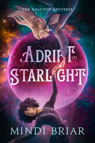 Review: Adrift in Starlight by Mindi Briar