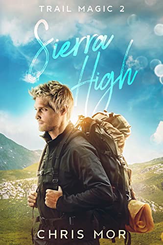 Review: Sierra High by Chris Mor