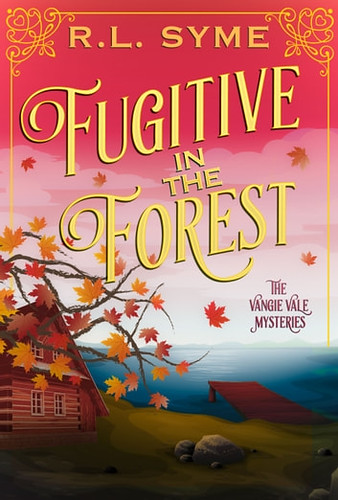 Review: Fugitive in the Forest by R.L. Syme