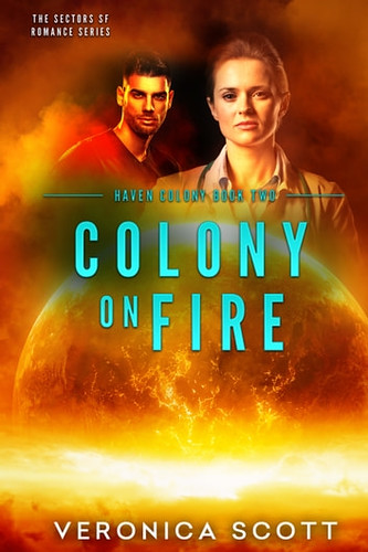 Review: Colony on Fire by Veronica Scott