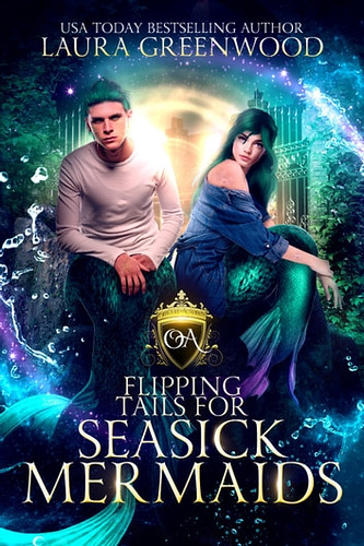 Review: Flipping Tails for Seasick Mermaids by Laura Greenwood