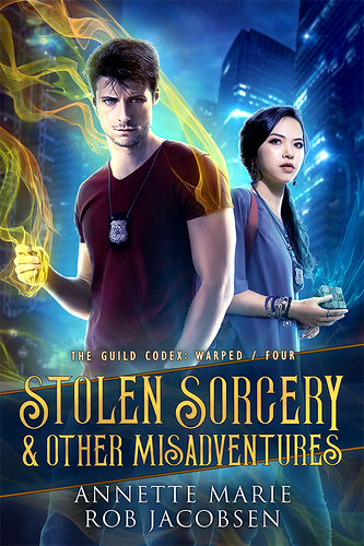 Review: Stolen Sorcery & Other Misadventures by Annette Marie and Rob Jacobsen