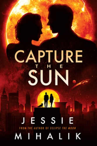 Review: Capture the Sun by Jessie Mihalik