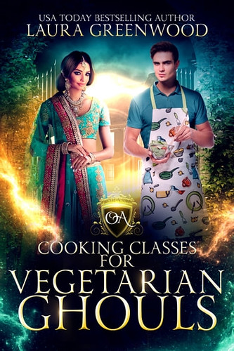 Cooking Classes for Vegetarian Ghouls by Laura Greenwood