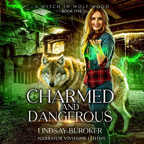 Charmed and Dangerous book cover