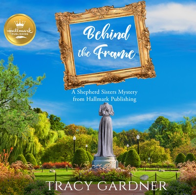 Review: Behind the Frame by Tracy Gardner