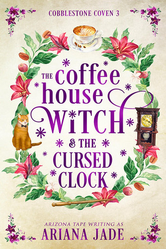 The Coffee House Witch & The Cursed Clock