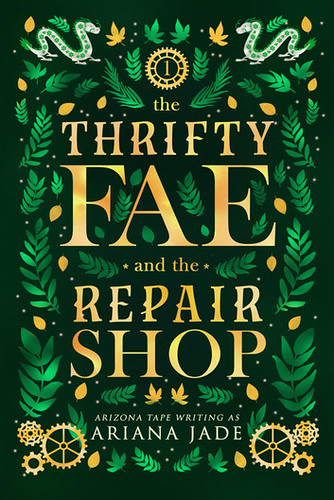 The Thrifty Fae And The Repair Shop