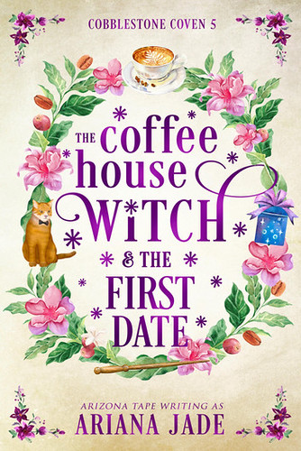 The Coffee House Witch & The First Date